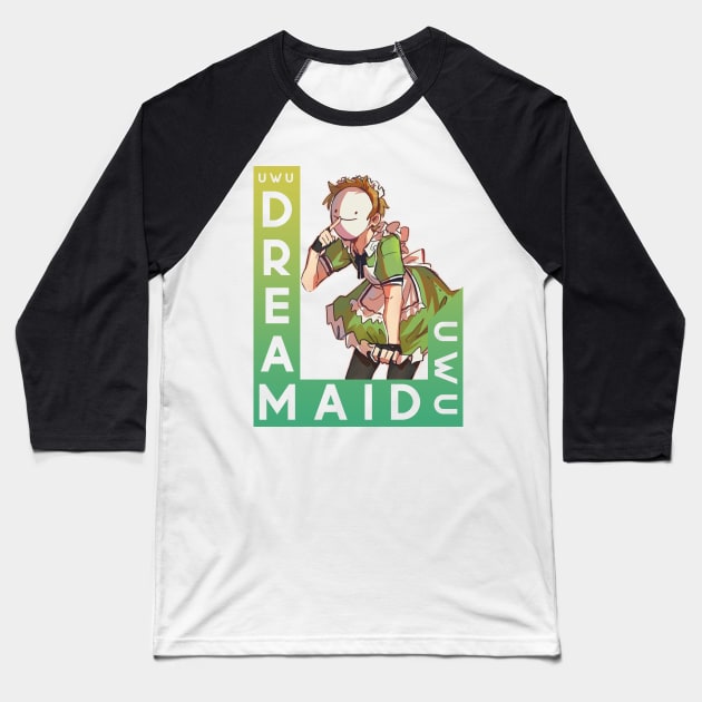 Maid Dream Baseball T-Shirt by SaucyBandit